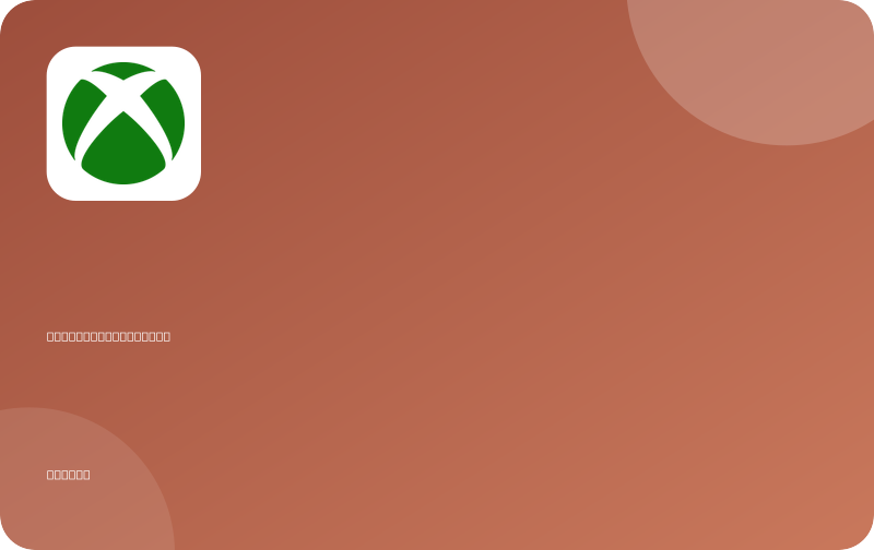 £15.00 Xbox gift card, To A Happy Person